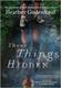 Cover of These Things Hidden