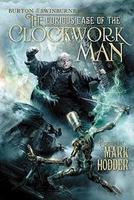 Cover of The Curious Case of the Clockwork Man