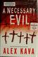 Cover of A necessary evil