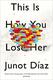 Cover of This Is How You Lose Her