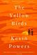 Cover of The yellow birds