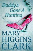 Cover of Daddy's gone a hunting