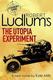 Cover of The Utopia Experiment