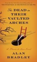 Cover of The Dead in Their Vaulted Arches