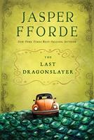 Cover of Last Dragonslayer (Last Dragonslayer, #1)