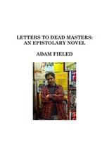 Cover of Letters to Dead Masters