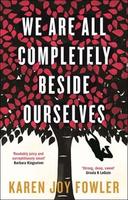 Cover of We Are All Completely Beside Ourselves