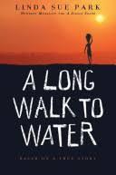 Cover of A Long Walk to Water( Linda Sue Park)