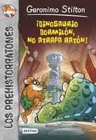 Cover of Dinosauro che dorme non piglia topi!