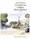 Cover of La vérité sur l'affaire Harry Quebert