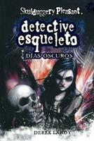 Cover of Skulduggery Pleasant. Dark Days