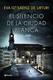 Cover of El silencio de la ciudad blanca
