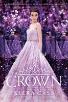 Cover of The Crown (The Selection #5)