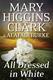 Cover of All Dressed in White