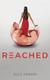 Cover of Reached (Matched Trilogy, Book 3)