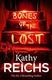 Cover of Bones of the Lost (Temperance Brennan #16)