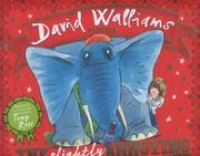 Cover of The Slightly Annoying Elephant