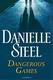Cover of Dangerous Games