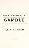 Cover of Dick Francis's Gamble
