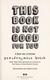 Cover of This Book Is Not Good For You