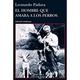 Cover of El hombre que amaba a los perros