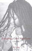 Cover of Everything good will come