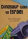 Cover of Dinosaur goes to Israel