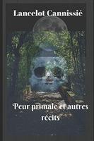 Cover of Peur primale et autres récits