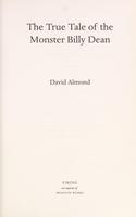 Cover of The true tale of the monster Billy Dean