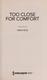 Cover of Too close for comfort