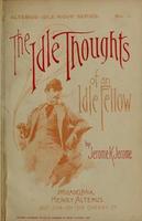 Cover of Idle Thoughts of an Idle Fellow