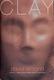 Cover of Clay