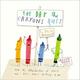 Cover of The Day the Crayons Quit