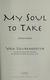 Cover of My soul to take