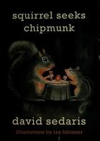 Cover of Squirrel Seeks Chipmunk