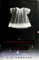 Cover of The Memory Keeper's Daughter