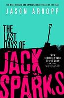 Cover of The Last Days of Jack Sparks