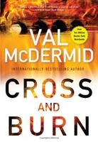 Cover of Cross and Burn (Tony Hill / Carol Jordan)