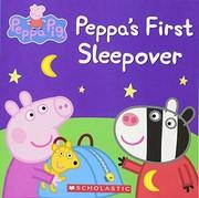 Cover of Peppa's First Sleepover (Peppa Pig)