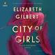 Cover of City of Girls: A Novel