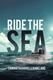 Cover of Ride the sea