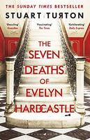 Cover of The Seven Deaths of Evelyn Hardcastle