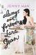 Cover of Always and Forever, Lara Jean