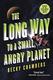 Cover of The Long Way to a Small, Angry Planet