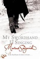 Cover of My Swordhand Is Singing
