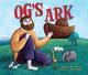 Cover of Og's Ark
