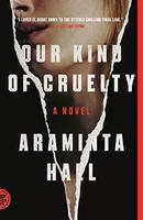 Cover of Our Kind of Cruelty