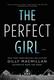 Cover of The perfect girl