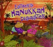 Cover of Esther's Hanukkah disaster