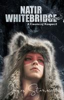 Cover of Natir Whitebridge -A Grain of Respect